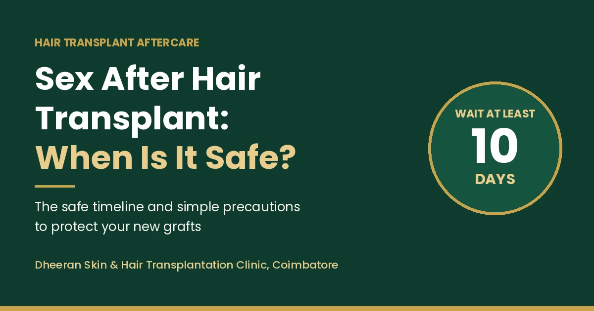 Sex after hair transplant – when is it safe? Wait at least 10 days